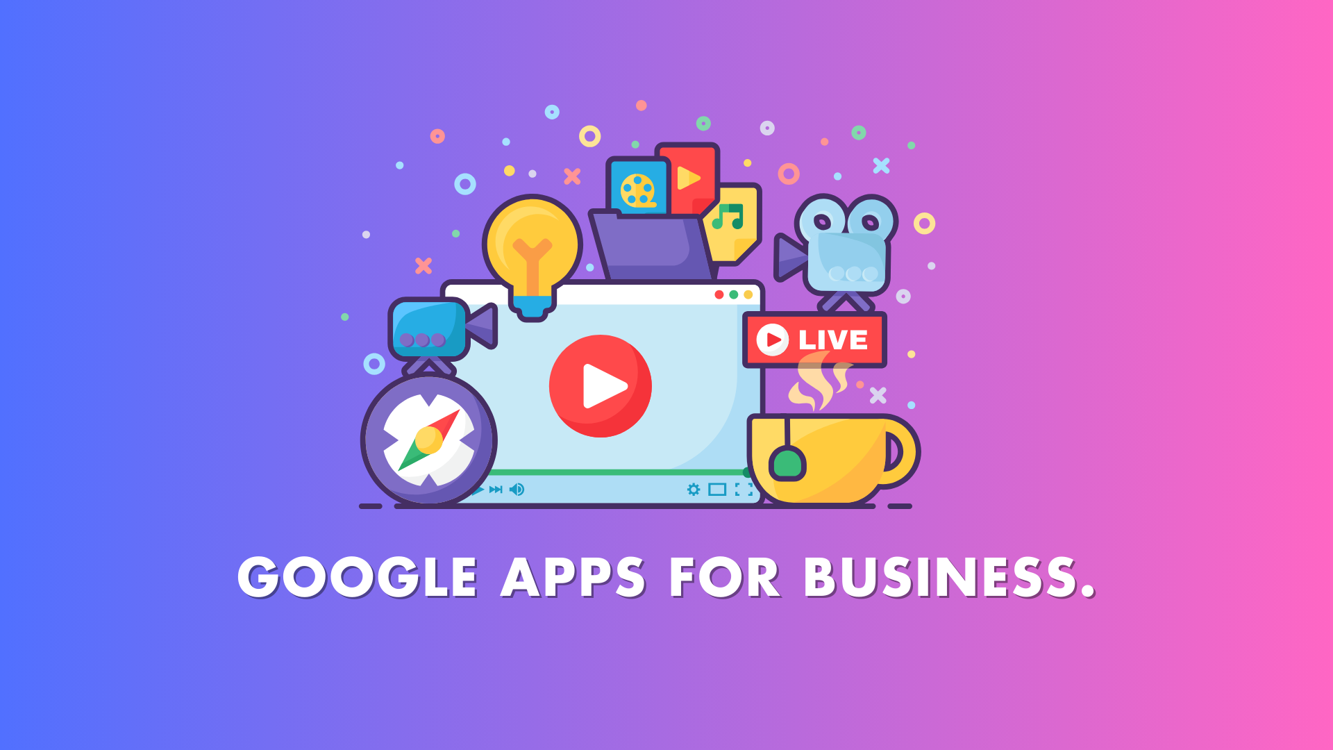 Google Apps for business